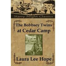 Bobbsey Twins at Cedar Camp (Bobbsey Twins)