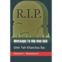 Message To Hip Hop R&B