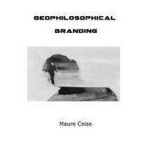 Geophilosophical Branding