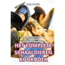 Het Complete Schaaldieren Kookboek