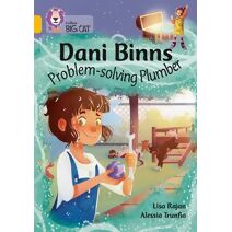 Dani Binns: Problem-solving Plumber (Collins Big Cat)
