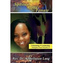 Spiritual Alpha Female