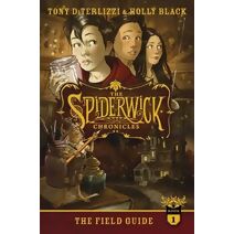 Field Guide (SPIDERWICK CHRONICLE)