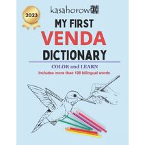 My First Venda Dictionary (Creating Safety with Venda)