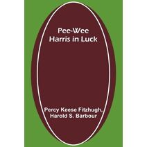 Pee-wee Harris in Luck