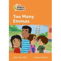 Too Many Emmas (Collins Peapod Readers)
