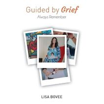 Guided by Grief