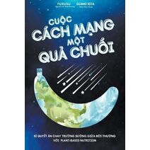 Cuộc C�ch Mạng Một Quả Chuối