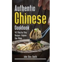 Authentic Chinese Cookbook