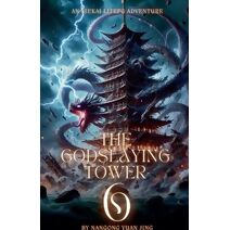 Godslaying Tower (Godslaying Tower)