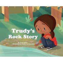 Trudy's Rock Story
