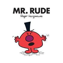 Mr. Rude (Mr. Men Classic Library)