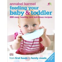 Feeding Your Baby and Toddler