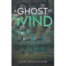 Ghost of Wind (Ghostly Elements)