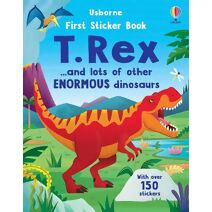 First Sticker Book T. Rex (First Sticker Books)