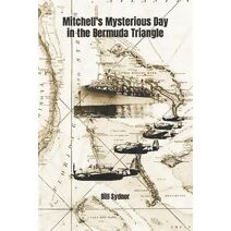 Mitchell's Mysterious Day in the Bermuda Triangle (Mitchell's Magical Days)