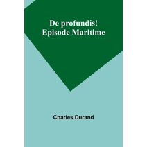 De profundis! Episode Maritime