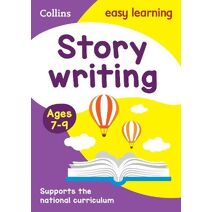 Story Writing Activity Book Ages 7-9 (Collins Easy Learning KS2)