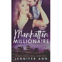 Manhattan Millionaire (Kendall Family)
