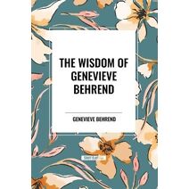 Wisdom of Genevieve Behrend