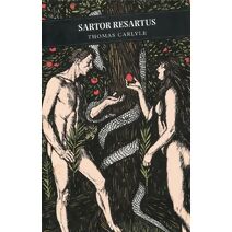Sartor Resartus (Canongate Classics)