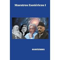 Maestros Esot�ricos I (Maestros Esot�ricos)
