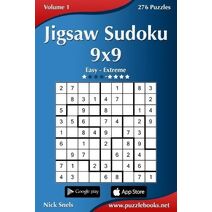 Jigsaw Sudoku 9x9 - Easy to Extreme - Volume 1 - 276 Puzzles