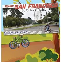 Biking San Francisco by Outside Buddy (Outside Buddy Books)