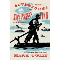 Adventures of Huckleberry Finn (Harper Perennial Deluxe Editions)