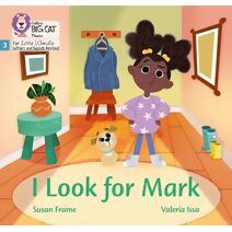 I Look for Mark (Big Cat Phonics for Little Wandle Letters and Sounds Revised)
