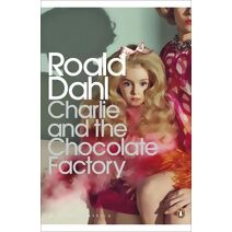 Charlie and the Chocolate Factory (Penguin Modern Classics)