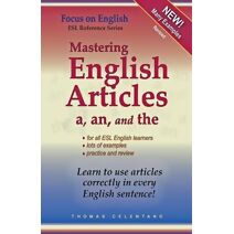 Mastering English Articles A, AN, and THE