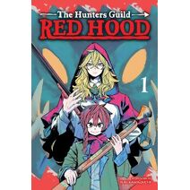 Hunters Guild: Red Hood, Vol. 1 (Hunters Guild: Red Hood)