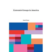 Extremist Groups in America