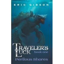Perilous Shores (Traveler's Luck)