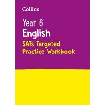 Year 6 English KS2 SATs Targeted Practice Workbook (Collins KS2 SATs Practice)