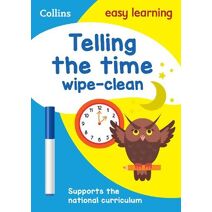 Telling the Time Wipe Clean Activity Book (Collins Easy Learning KS1)