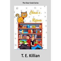 Chase's Return (Clear Creek Series # 3)