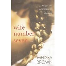 Wife Number Seven (Compound)