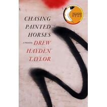 Chasing Painted Horses