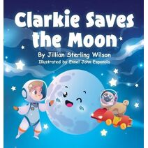 Clarkie Saves the Moon