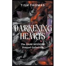 Darkening Hearts (Dark Reunion)