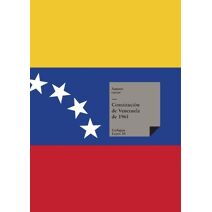 Constituci�n de Venezuela de 1961 (Leyes)