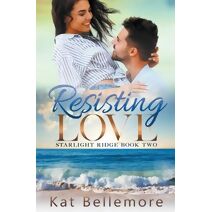 Resisting Love