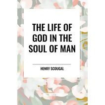 Life of God in the Soul of Man