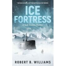 Ice Fortress (A Jack Coulson Thriller)