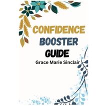 Confidence Booster Guide