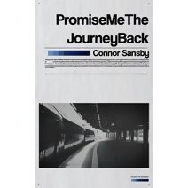 Promise Me The Journey Back