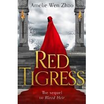 Red Tigress (Blood Heir Trilogy)