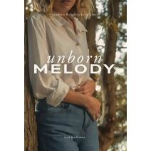 Unborn Melody (Canadian Reminiscence)